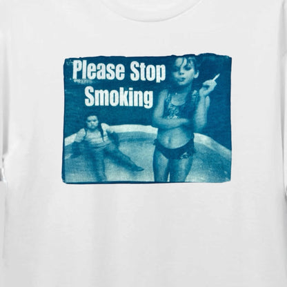 Please Stop Smoking Tee